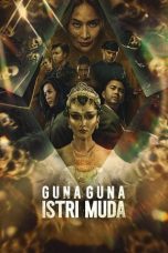 Guna guna istri muda (2024) - DELUNAFLIX