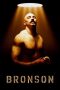 Bronson (2008) - DELUNAFLIX