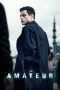 The Amateur (2025) - DELUNAFLIX
