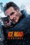 Ice Road Vengeance (2025) - DELUNAFLIX