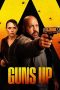 Guns Up (2025) - DELUNAFLIX