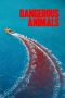 Dangerous Animals (2025) - DELUNAFLIX