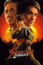 Karate Kid: Legends (2025) - DELUNAFLIX