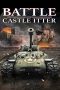Battle for Castle Itter (2025) - DELUNAFLIX