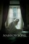 Marrowbone (2017) - DELUNAFLIX
