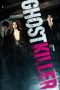 Ghost Killer (2024) - DELUNAFLIX